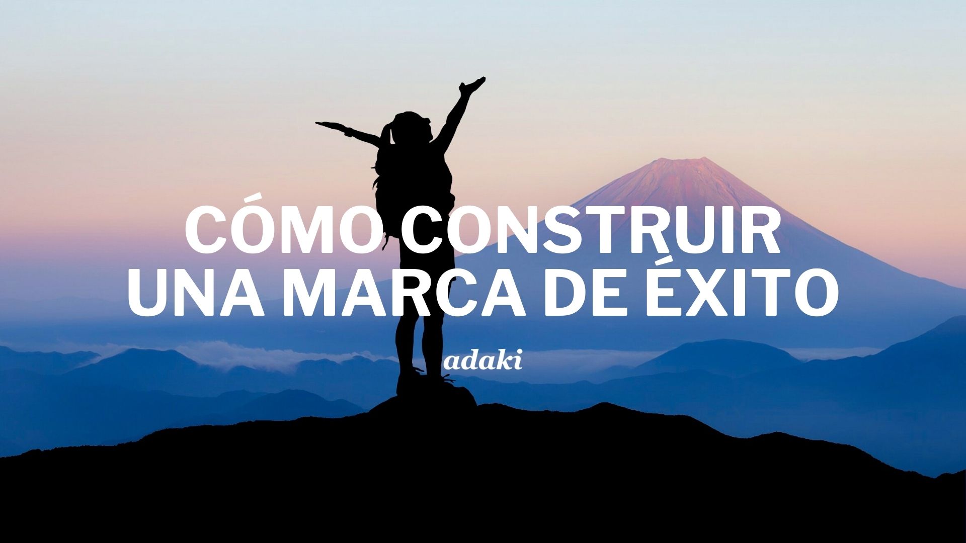 cómo construir una marca de éxito